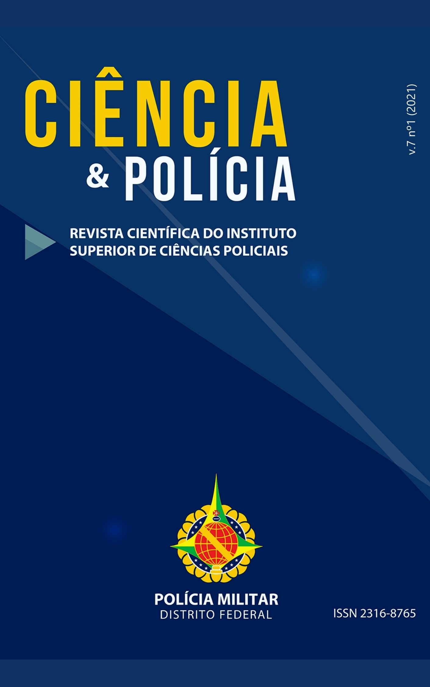 					Visualizar v. 7 n. 1 (2021): Revista Ciência & Polícia
				