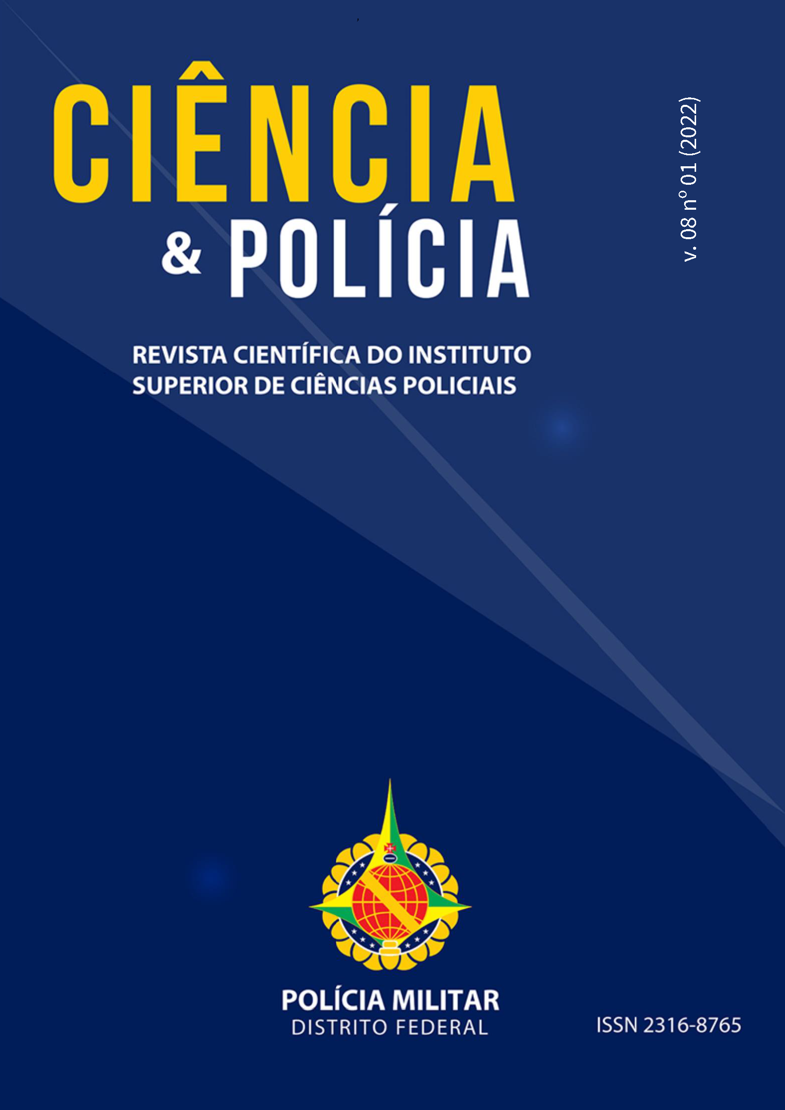					Visualizar v. 8 n. 1 (2022): Revista Ciência & Polícia
				